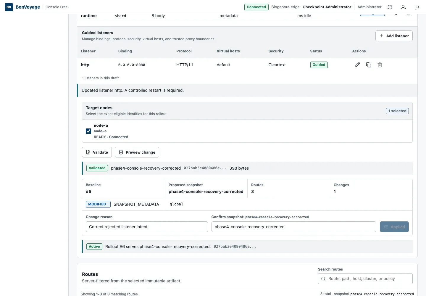 Corrected configuration activation showing the new active snapshot and successful rollout result.