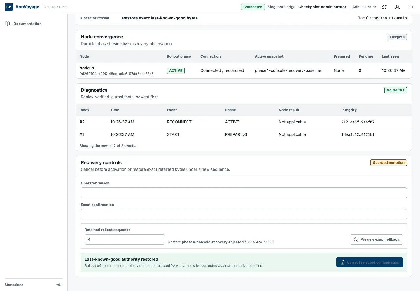Rollback completion result confirming that last-known-good authority was restored.